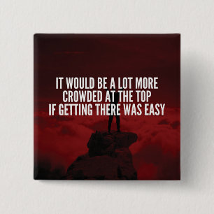 Motivatie woorden - de top bereiken vierkante button 5,1 cm