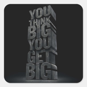Motivatie woorden - denk groot, groot worden vierkante sticker