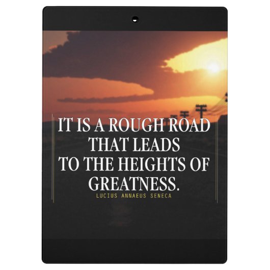 Motivatie woorden - Ruwe weg leidt naar grootheid Klembord (Achterkant)