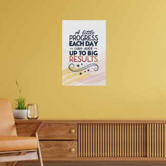 motivatie zinnen kort, Een kleine vooruitgang Poster