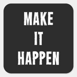 Motivatie zwart maken vierkante sticker