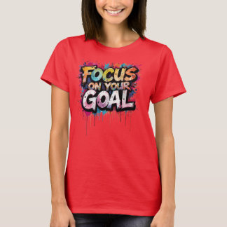 Motivatiet-shirt T-shirt