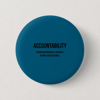 Motivation Accountability Entrepreneur Slogan Quot Ronde Button 5,7 Cm