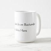 Motivation Backorder Mug Koffiemok (Voorkant rechts)