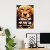 Motivation Discipline Lion Motivatie offertes Poster (Thuiskantoor)