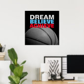 Motivation Dream Believe bereiken basketbal Poster (Thuiskantoor)