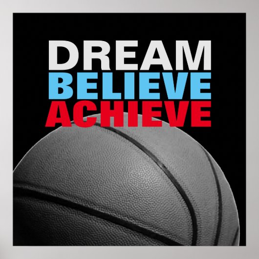 Motivation Dream Believe bereiken basketbal Poster (Voorkant)