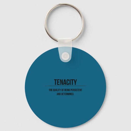 Motivation Tenacity Entrepreneur Slogan Quote  Sleutelhanger (Voorkant)