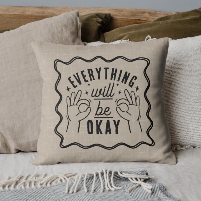 Motivational Affirmations Everything Will Be Okay Kussen (Creator heeft geüpload)