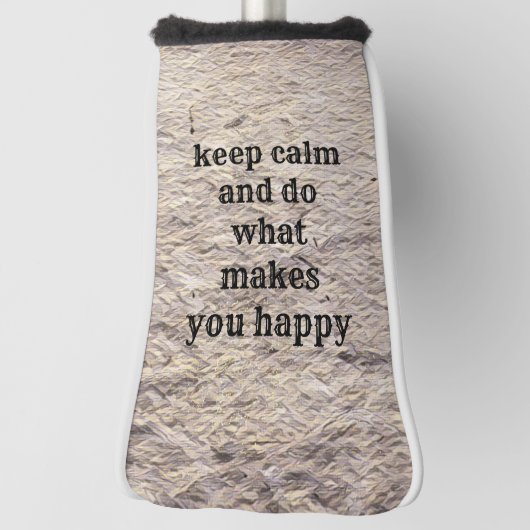 Motivational and inspirational quote golfheadcover (Draai 90)
