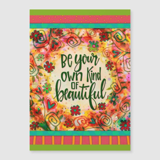 Motivational Be You Beautiful Floral Magnetic Card (Voorkant)