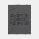 Motivational Discipline Over Motivation Insrationa Fleece Deken (Voorkant)