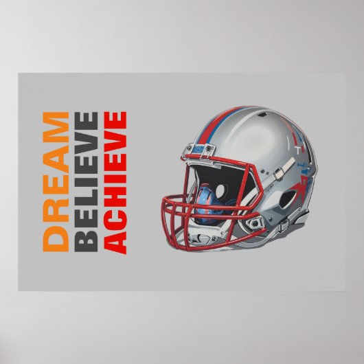 Motivational Dream Believe Achieve Football Poster (Voorkant)