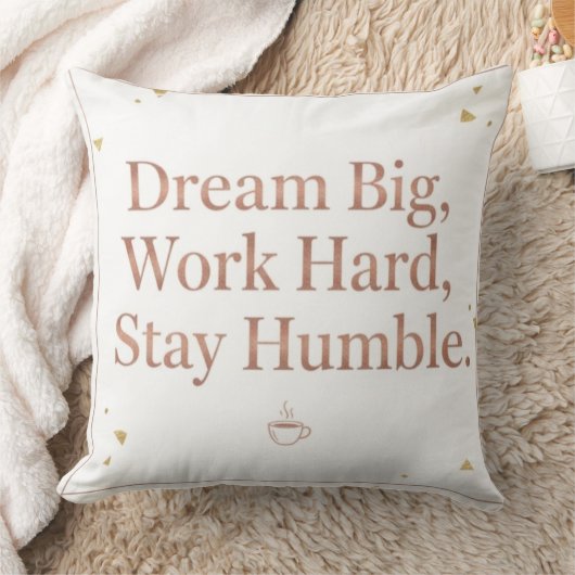 Motivational Dream Big Work Hard Rose Gold Throw P Kussen (Deken)