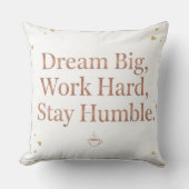 Motivational Dream Big Work Hard Rose Gold Throw P Kussen (Voorkant)