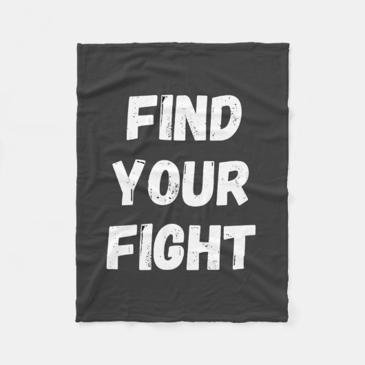 Motivational Find Your Fight Quote Art Fleece Deken (Voorkant)