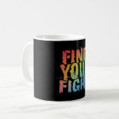 Motivational Find Your Fight Quote Art Koffiemok (Voorkant links)