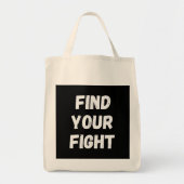 Motivational Find Your Fight Quote Art Tote Bag (Voorkant)