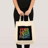 Motivational Find Your Fight Quote Art Tote Bag (Voorkant (product))