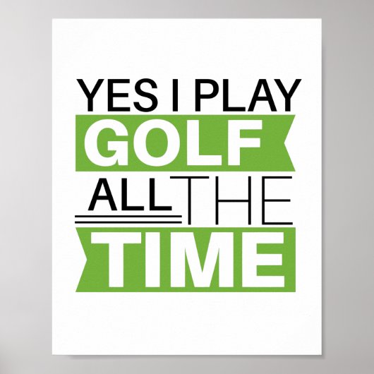motivational golf lover quote saying poster (Voorkant)