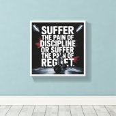 Motivational Gym Wall Art - Suffer the Pain of Dis Canvas Afdruk (Insitu (Houten vloer))