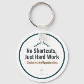 Motivational Hard Work Quote Design – No Shortcuts Sleutelhanger (Voorkant)