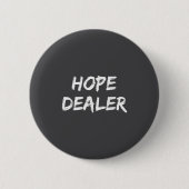 Motivational Hope Er  Ronde Button 5,7 Cm (Voorkant)