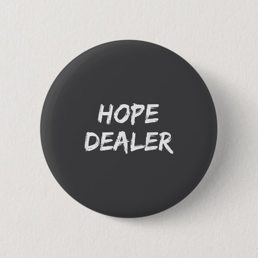 Motivational Hope Er  Ronde Button 5,7 Cm (Voorkant)