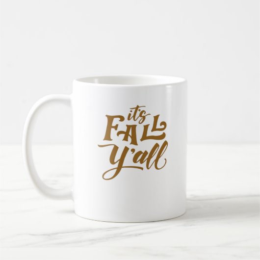 Motivational Inspirational It’s Fall Y’all Typogra Koffiemok (Links)