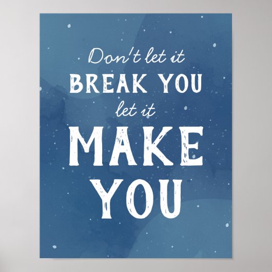 Motivational Inspirational Quote Art Poster (Voorkant)