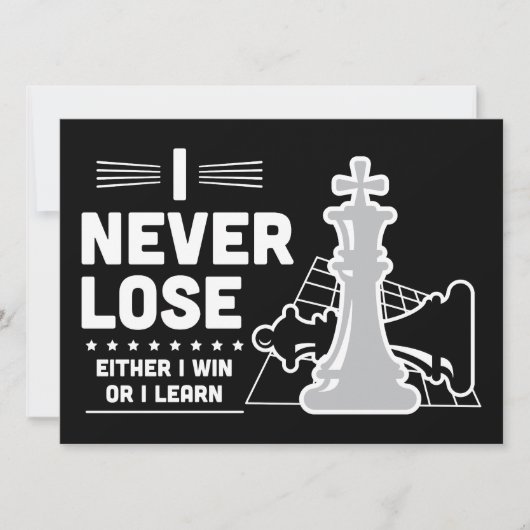 Motivational Never Lose Chess Quote Black White Kaart (Voorkant)