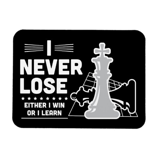Motivational Never Lose Chess Quote  Magneet (Horizontaal)