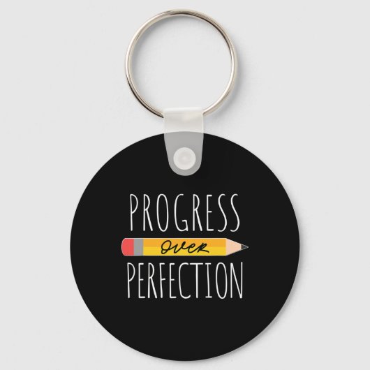 Motivational Progress Over Perfection Ck To School Sleutelhanger (Voorkant)