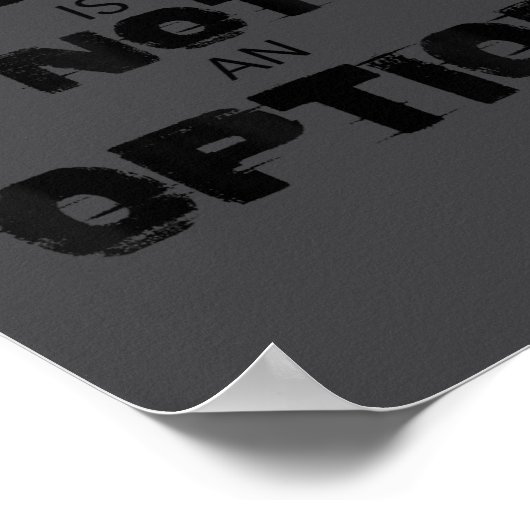 Motivational Quitting Is Not An Option  Poster (Hoek)