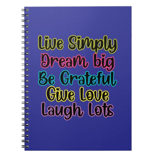 Motivational Quote Live Simply Dream Give Love Notitieboek (Voorkant)