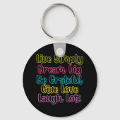 Motivational Quote Live Simply Dream Give Love Sleutelhanger (Achterkant)