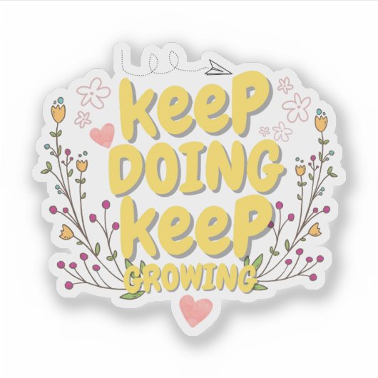 Motivational Quote Sticker (Voorkant)