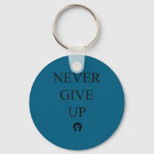 Motivational S- Never Give Up_1  Sleutelhanger (Voorkant)