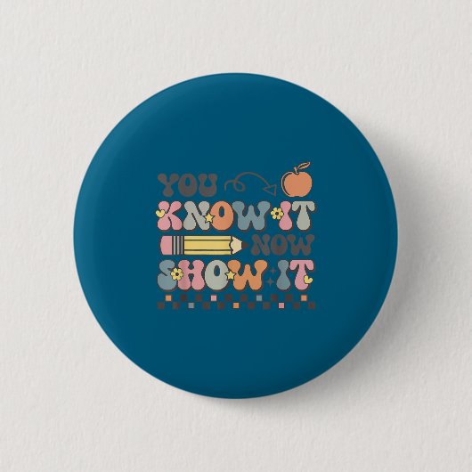 Motivational State Testing Test Day You Know It No Ronde Button 5,7 Cm (Voorkant)