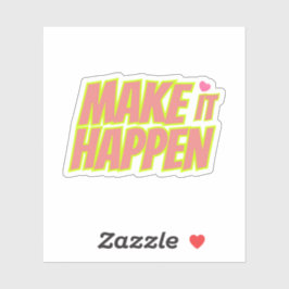 Motivational Sticker