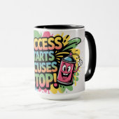 Motivational Success Starts When Excuses Stop Mok (Voorkant rechts)