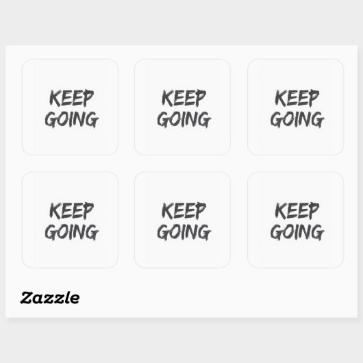 Motivational typography keep going paint stroke vierkante sticker (Vel)