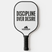 MOTIVATIONALISM© Discipline Over Desire_ Pickleball Paddle (Voorkant)