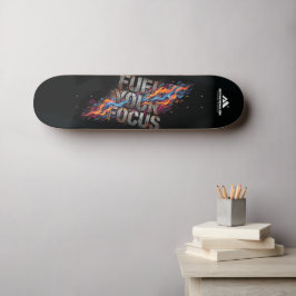 MOTIVATIONALISM© Fuel Your Focus_ Persoonlijk Skateboard