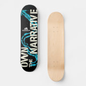 MOTIVATIONALISM© Own The Narrative_ Persoonlijk Skateboard (Voorkant)