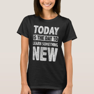 Motiveren Inspireren Aanmoediging Positiviteit Slo T-shirt