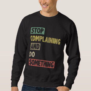 Motiveren Inspireren Aanmoediging Positiviteit Slo Trui