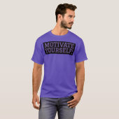 Motiveren jezelf t-shirt (Voorkant volledig)