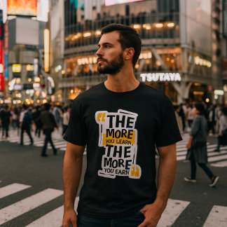 Motiverend Citaat T-Shirt 