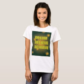 Motiverend Dames T-Shirt (Voorkant volledig)